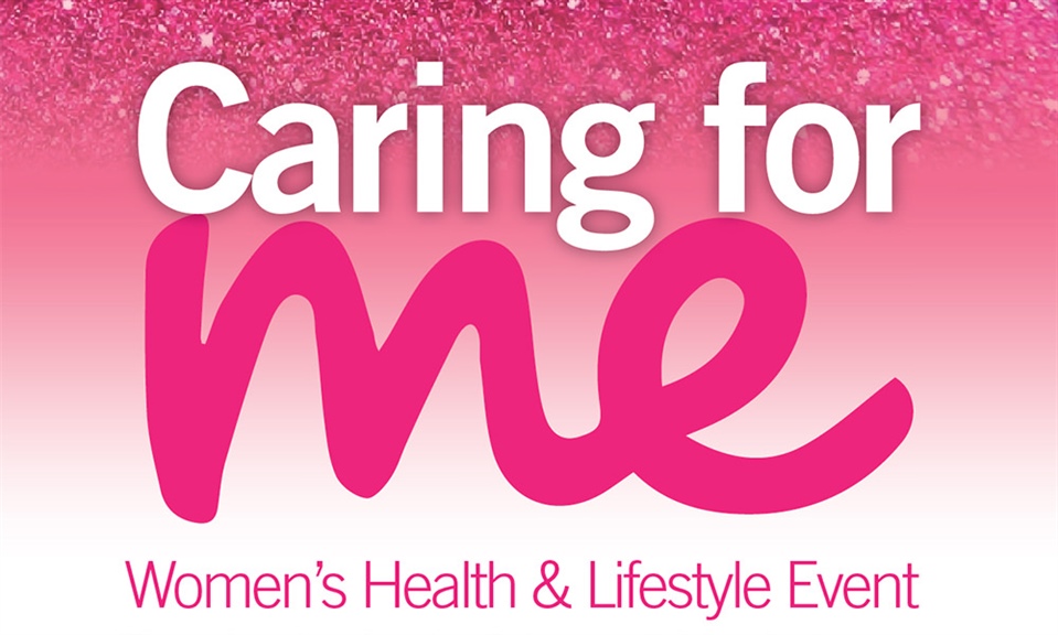 St. Joseph’s Presents Caring for Me - Women's Health Event
