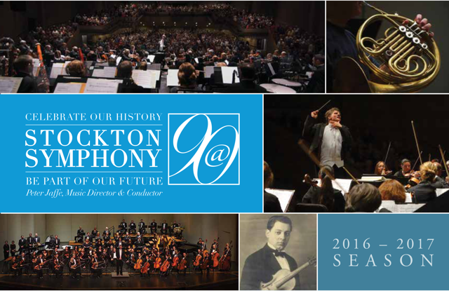 Stockton Symphony 2016-17 season celebrates 90 year anniversary