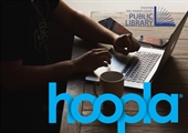 Stockton-San Joaquin County Public Libraries Partners with Hoopla Digital  to Give Patrons Online and Mobile Access to Free Movies, Music, eBooks and More