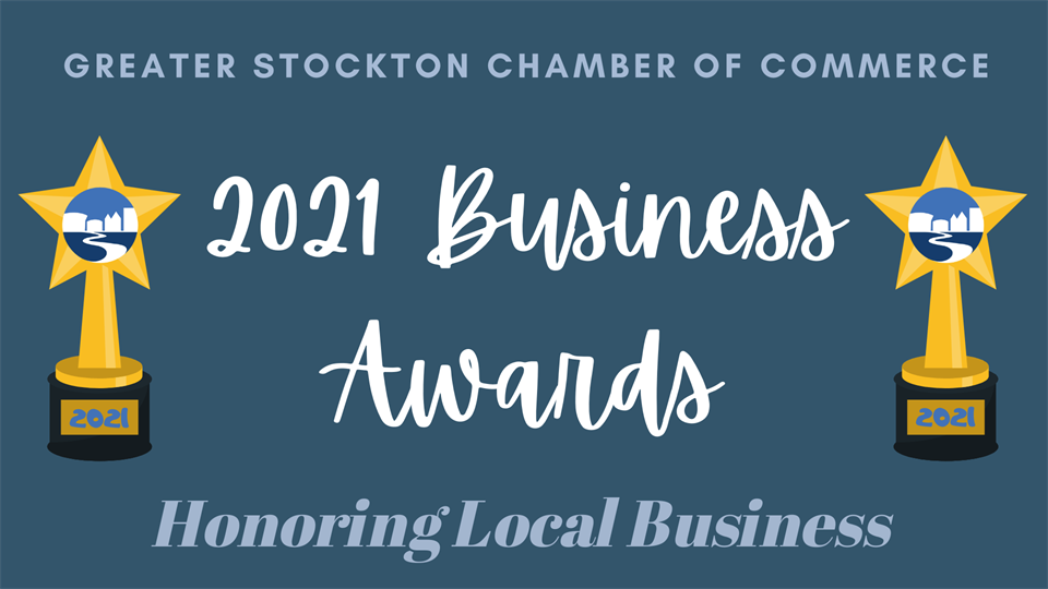 Stockton Chamber Announces 2021 Business Awards Honorees Announced